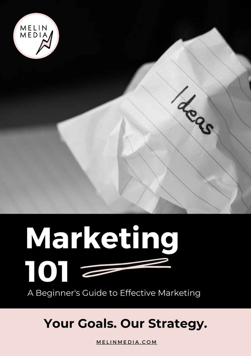 Marketing 101 - Foundational Guide Ebook