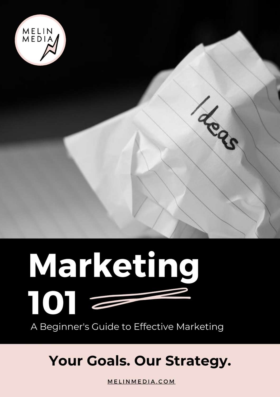 Marketing 101 - Foundational Guide Ebook